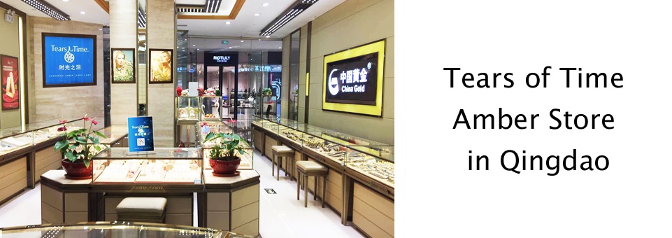 Tears of Time Amber Store in Qingdao